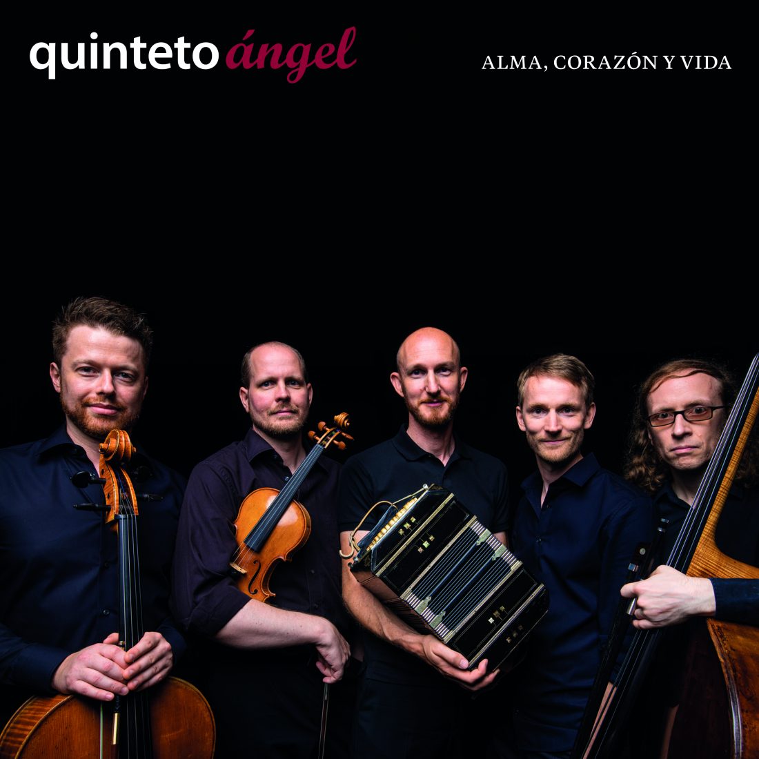 Quinteto Ángel - Alma, Corazón Y Vida